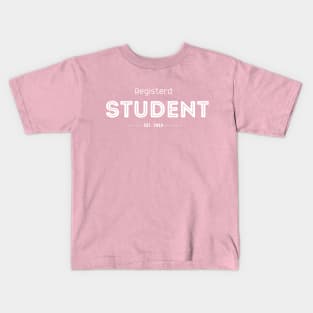 Registered Student est 2024 Kids T-Shirt